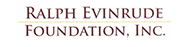Ralph Evinrude Foundation