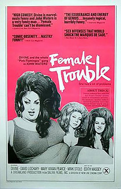 Female Trouble (Pride Weekend!)