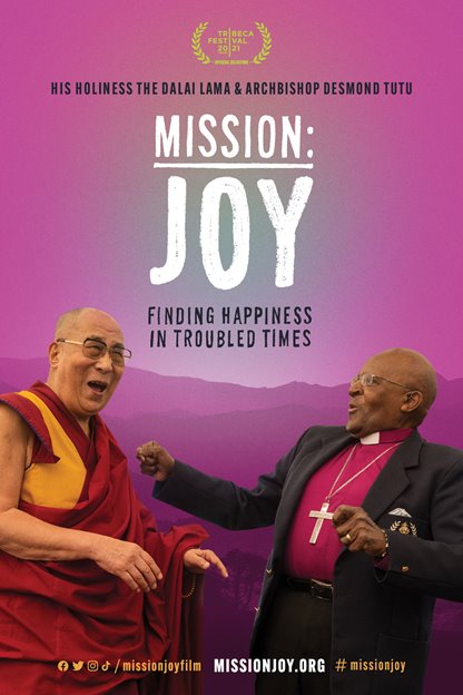 Mission: Joy--Finding Happiness in Troubled Times