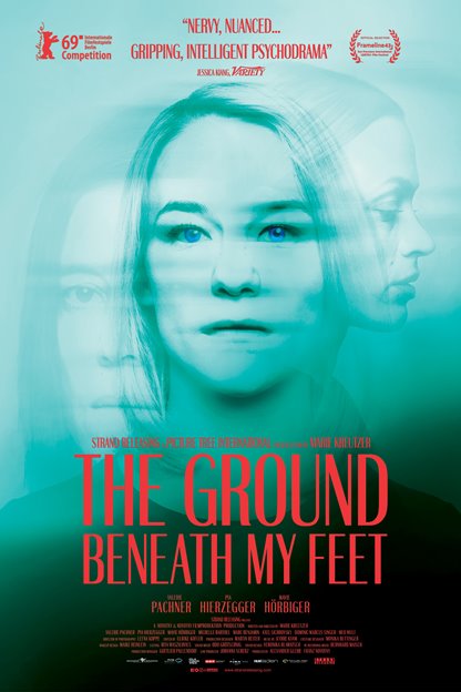 The Ground Beneath My Feet (Der Boden unter den Fussen)