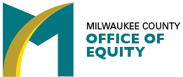 Milwaukee County - Office of Equity