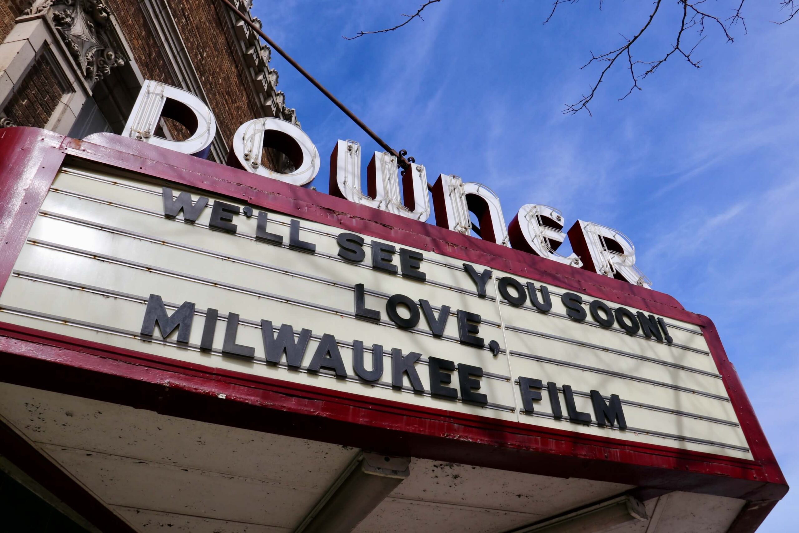 Downer Theatre marquee from the brief time it closed, featuring the message 