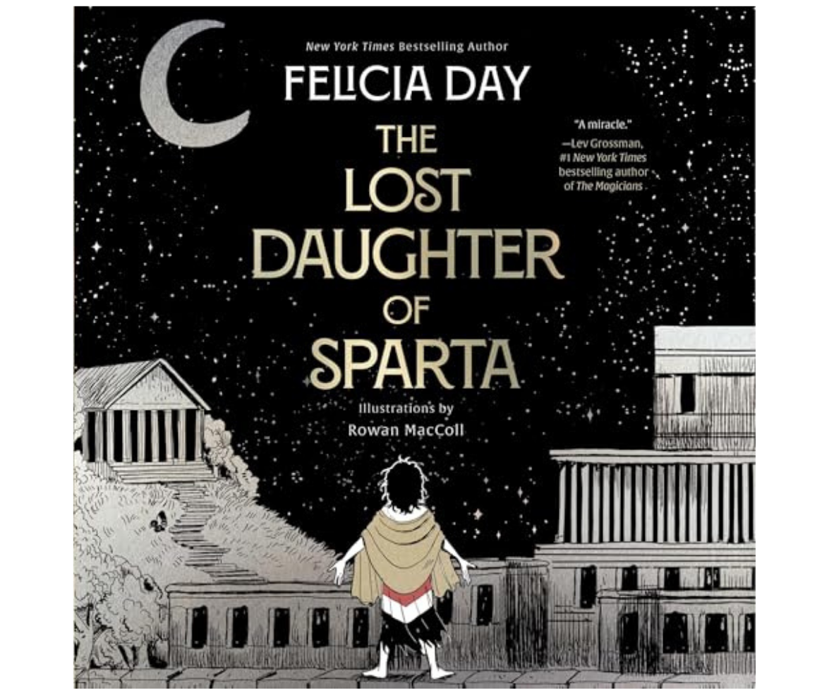Book cover for The Lost Daughter of Sparta by author Felicia Day